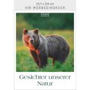 Gesichter unserer Natur - Format 23,7 x 34 cm